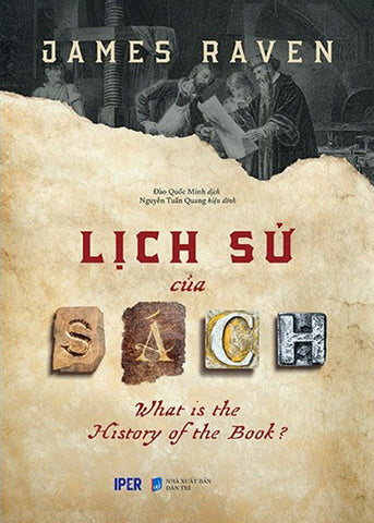 Lich Su Cua Sach - Tac Gia: James Raven - Book