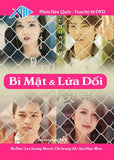 Bi Mat & Lua Doi - Tron Bo 30 DVDs ( Phan 1,2 ) Long Tieng