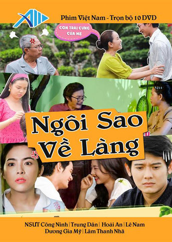 Ngoi Sao Ve Lang - Tron Bo 10 DVDs - Phim Mien Nam