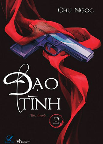 Dao Tinh - Tap 2 - Tac Gia: Chu Ngoc - Book