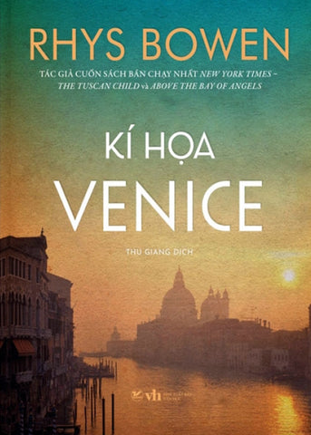 Ki Hoa Venice - Tac Gia: Rhys Bowen - Book