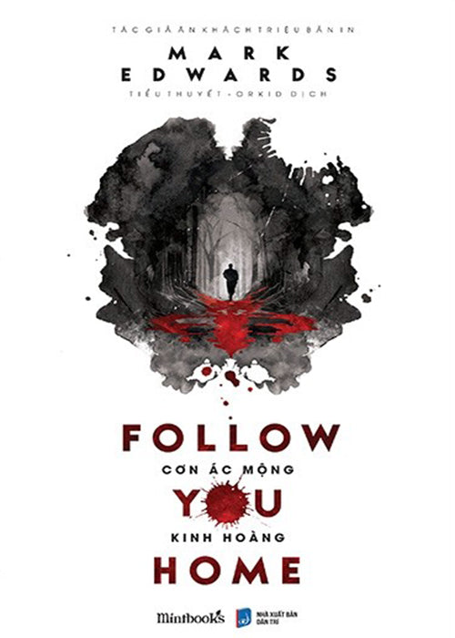 Follow You Home - Con Ac Mong Kinh Hoang - Tac Gia: Mark Edwards - Book