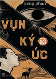 Van Hoc Tuoi 20 - Vun Ky Uc - Tac Gia: Yang Phan - Book