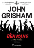 Den Mang - A Time To Kill - Tac Gia: John Grisham - Book