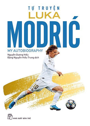 Tu Truyen Luka Modric - Nhieu Tac Gia - Book