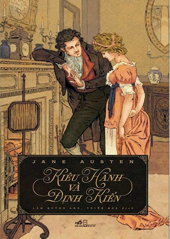 Kieu Hanh Va Dinh Kien - Tac Gia: Jane Austen - Book