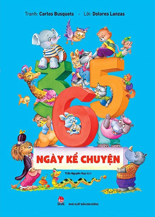 365 Ngay Ke Chuyen - Tac Gia: Carlos Busquets, Dolores Lanzas - Book