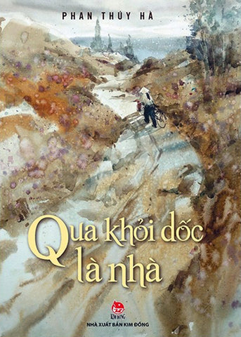 Qua Khoi Doc La Nha - Tac Gia: Phan Thuy Ha - Book