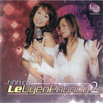 CD - Tinh Ca Le Uyen Phuong 2