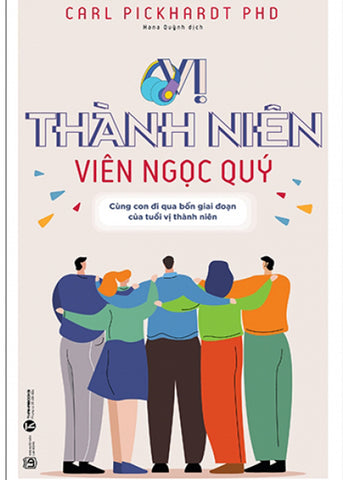 Vi Thanh Nien - Vien Ngoc Quy - Tac Gia: PhD Carl Pickhardt - Book