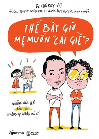 The Bay Gio Me Muon "Cai Gie" - Book