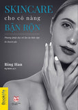 Skincare Cho Co Nang Ban Ron - Tac Gia: Binh Han - Book