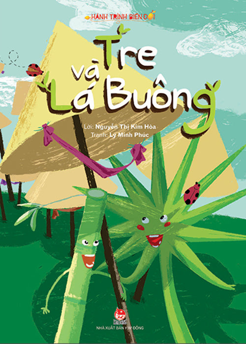 Hanh Trinh Bien Doi: Tre Va La Buong - Tac Gia: Nguyen Thi Kim Hoa - Book