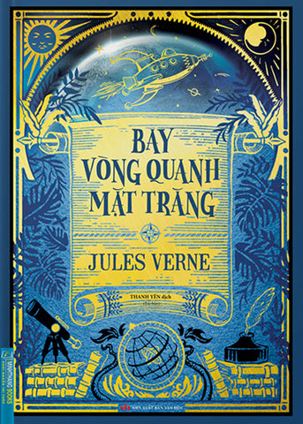 Bay Vong Quanh Mat Trang - Tac Gia: Jules Verne - Book