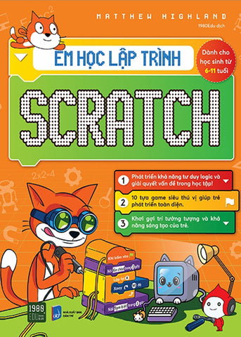 Em Hoc Lap Trinh Scratch - Tac Gia: Matthew Highland - Book