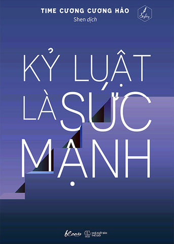 Ky Luat La Suc Manh - Tac Gia: Time Cuong Cuong Hao - Book