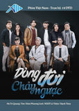Dong Doi Chay Nguoc - Tron Bo 12 DVDs - Phim Mien Nam