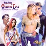 Album CD - Bien Tinh - Xin Dung Quen Toi