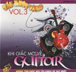 CD - Tau Khuc Vang 3 - Khi Giac Mo Ve