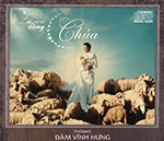 Dam Vinh Hung - Loi Con Dang Chua - CD