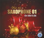 Hoa Tau Saxophone 01 - Dem Than Vo Cung - CD