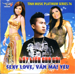 CD Tinh Music 76 - Lay Tien Cho Gai