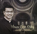 Tieng Hat LM. An Binh - Thua Con Day - CD