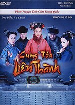 Cung Toa Lien Thanh - Tron Bo 12 DVDs - Long Tieng