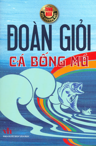 Ca Bong Mu - Tac Gia: Doan Gioi - Book