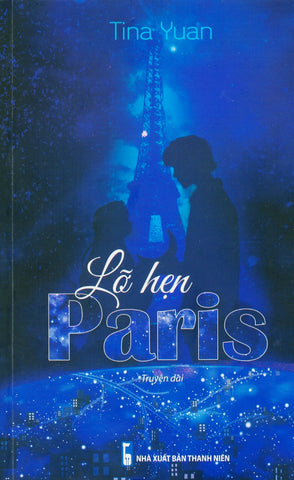 Lo Hen Paris - Tac Gia: Tina Yuan - Book