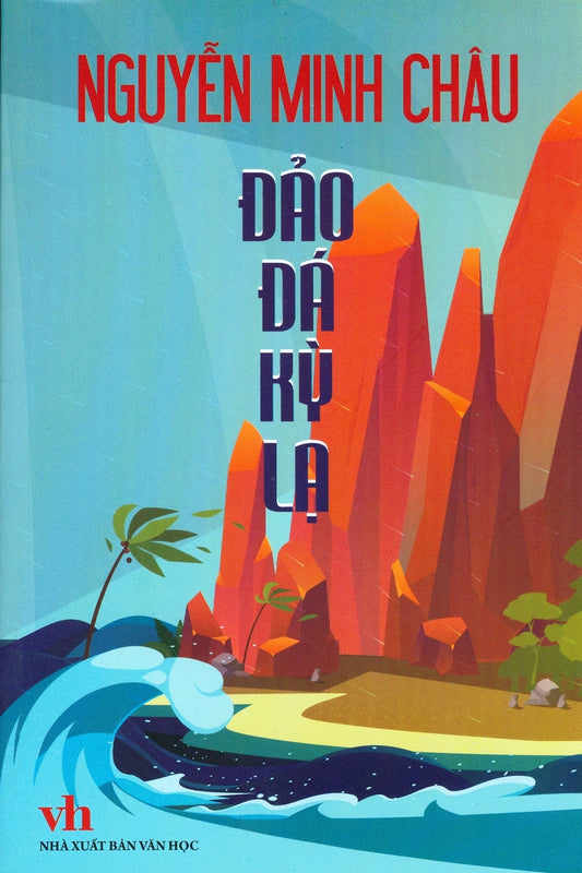 Dao Da Ky La - Tac Gia: Nguyen Minh Chau - Book