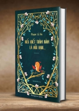 Neu Biet Tram Nam La Huu Han... - Tac Gia: Pham Lu An - Book