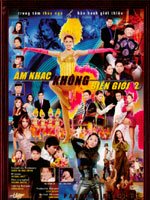 Paris By Night 81: Am Nhac Khong Bien Gioi - 2 DVDs